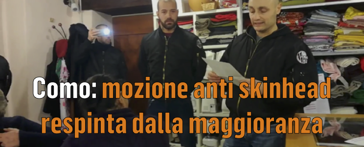 Como: mozione anti-skinhead respinta dalla maggioranza