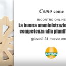 COMO Come – La buona amministrazione: dalla competenza alla pianificazione